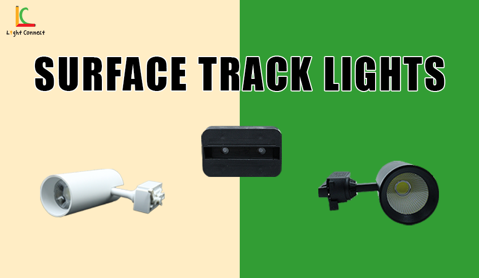 Surface Track Light