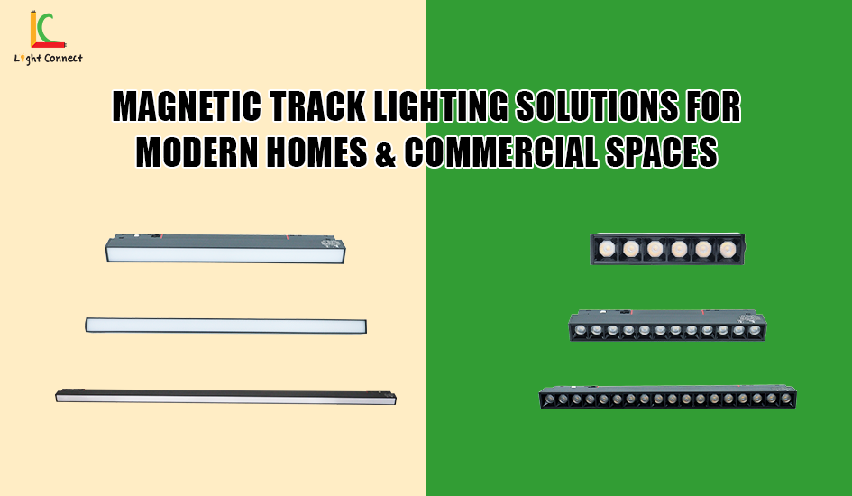 Magnetic Track Lighting Solutions for Modern Homes & Commercial Spaces